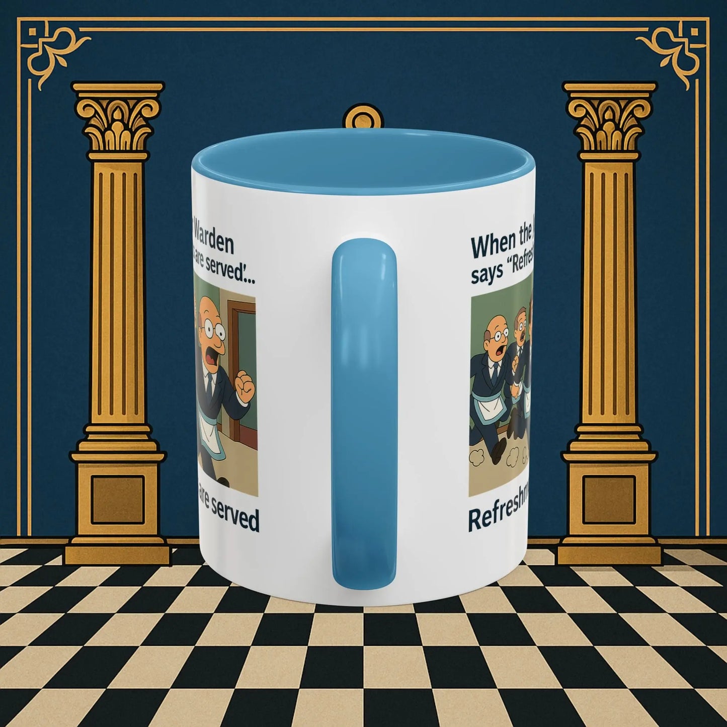 Masonic Mugs Ready to Go – Refreshments Are Served (Accent Coloured 11oz Mug) Printify