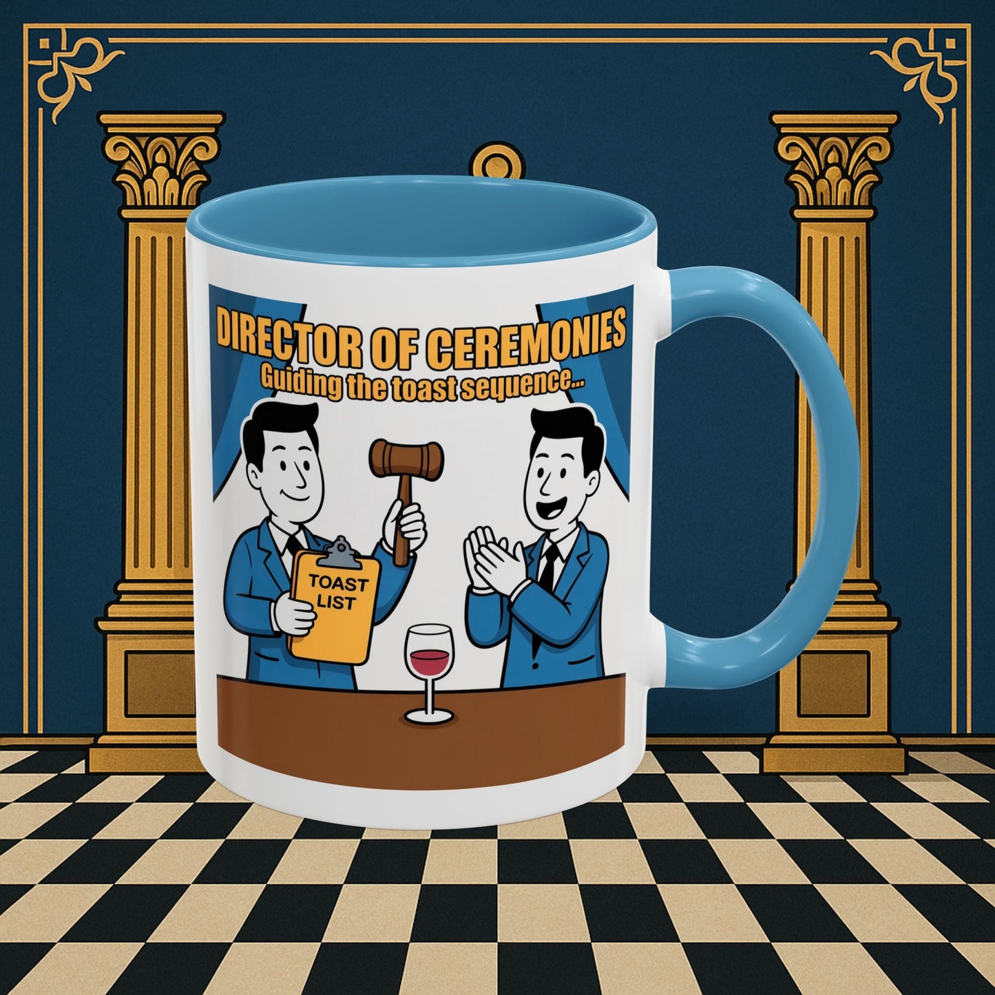 Masonic Mugs Ready to Go - Accent Coloured 11oz Mug - Toasting Protocol - Director of Ceremonies Printify