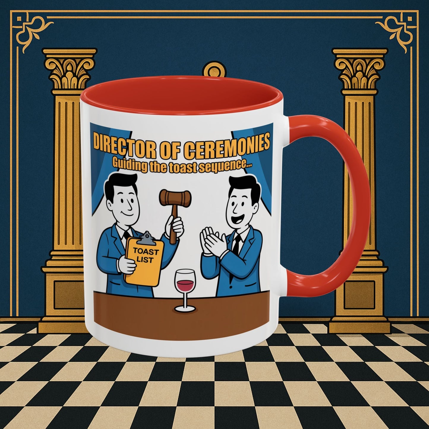Masonic Mugs Ready to Go - Accent Coloured 11oz Mug - Toasting Protocol - Director of Ceremonies Printify