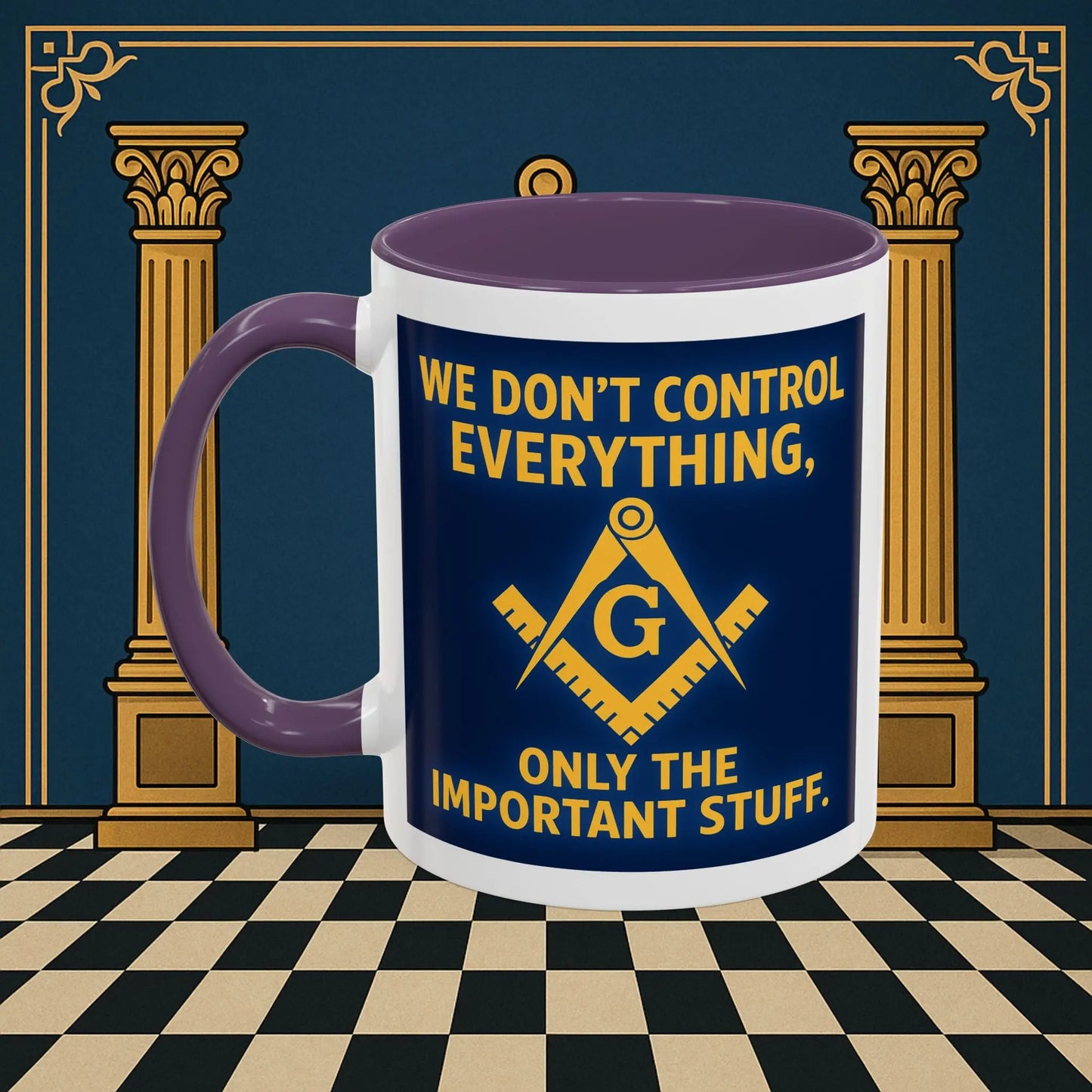 Masonic Mugs Ready to Go – Only the Important Stuff (Accent Coloured 11oz Mug) Printify