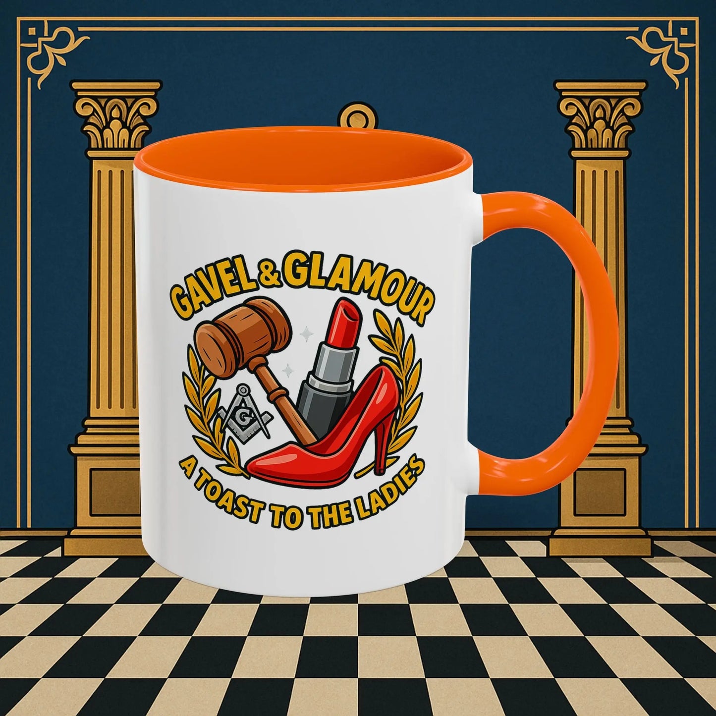 Masonic Mugs – Gavel & Glamour: A Toast to the Ladies (Accent Coloured 11oz Mug) Printify