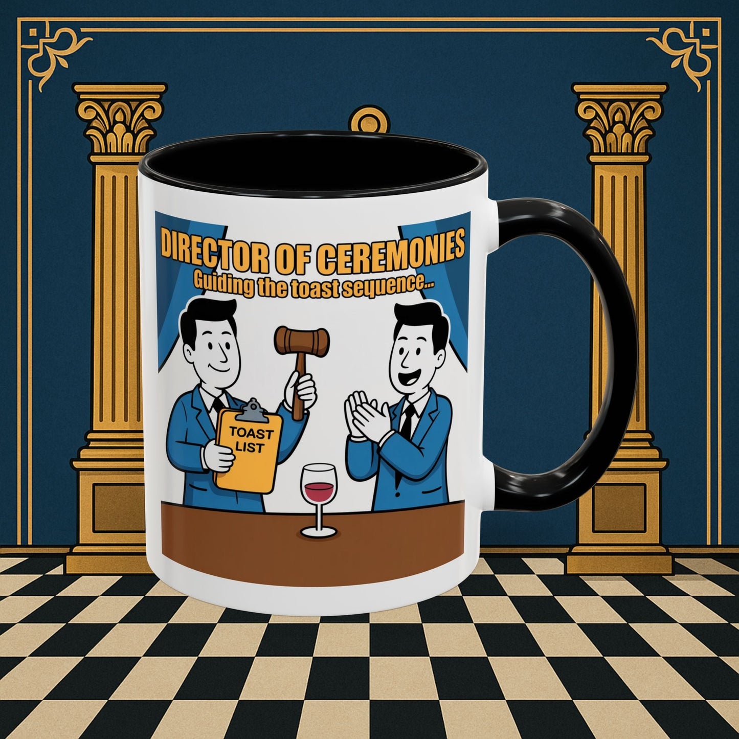 Masonic Mugs Ready to Go - Accent Coloured 11oz Mug - Toasting Protocol - Director of Ceremonies Printify
