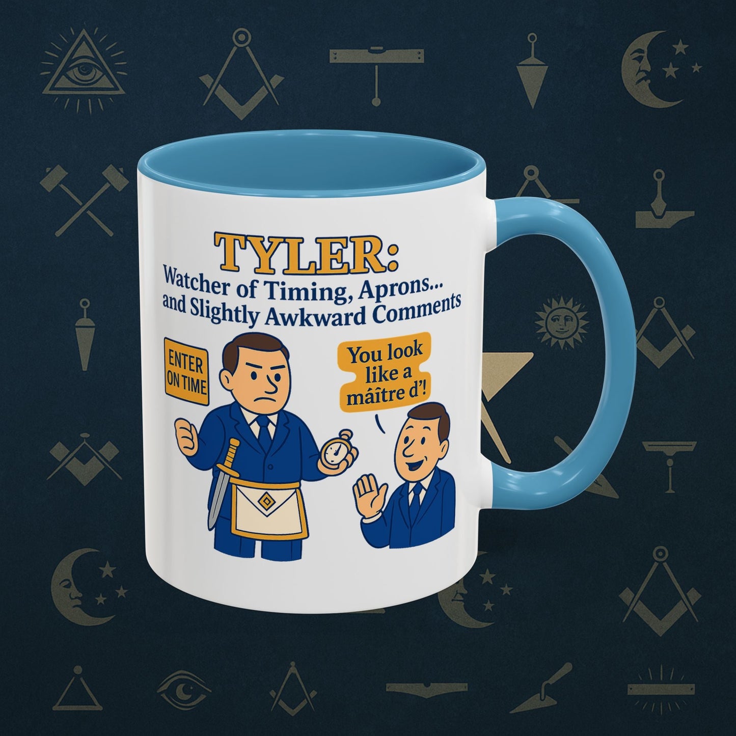 Masonic Mugs - Tyler's Awkward Moment - Tyler Printify