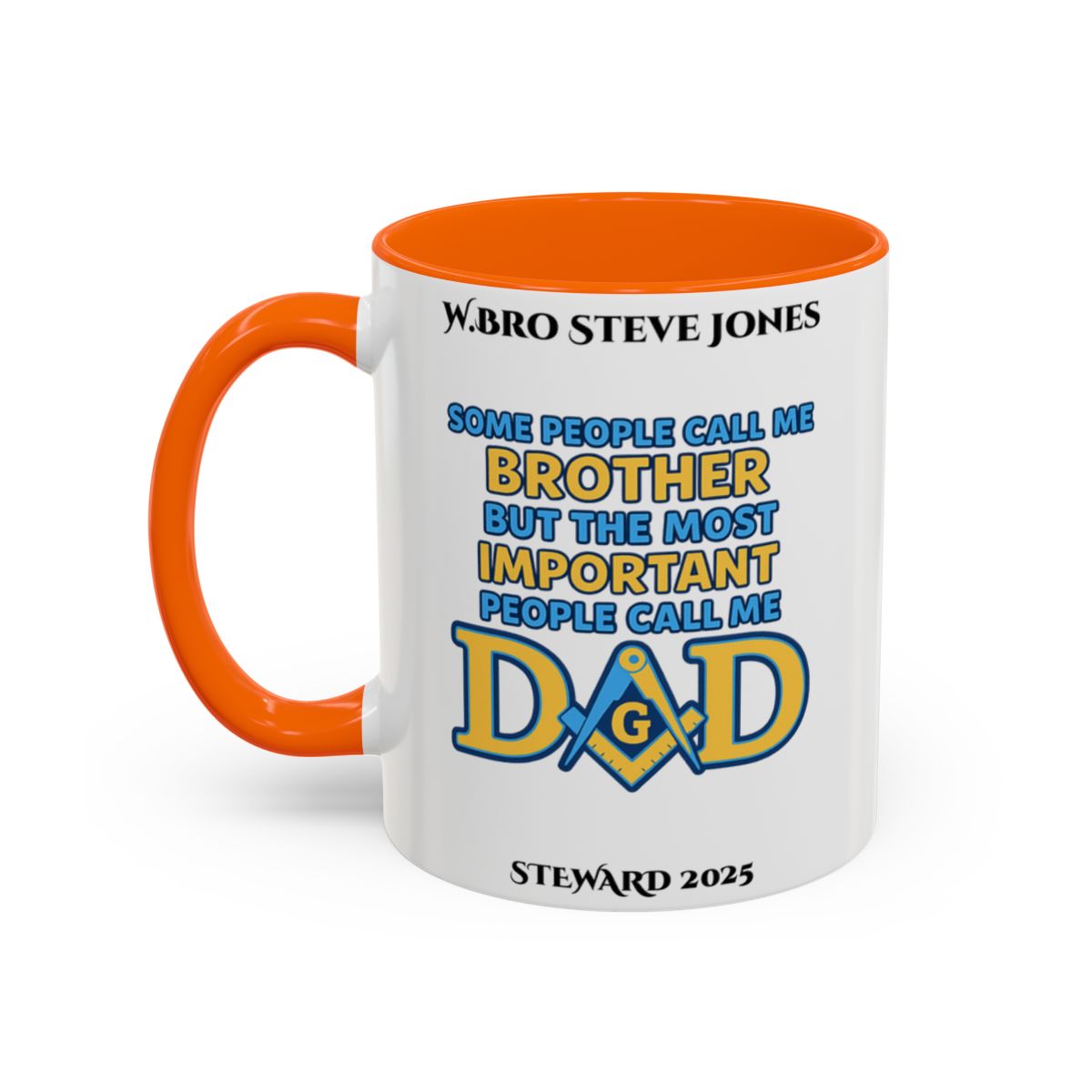 Premium Personalised Freemason Colour Rim Mug - Meme - Some people call me brother AnywherePOD