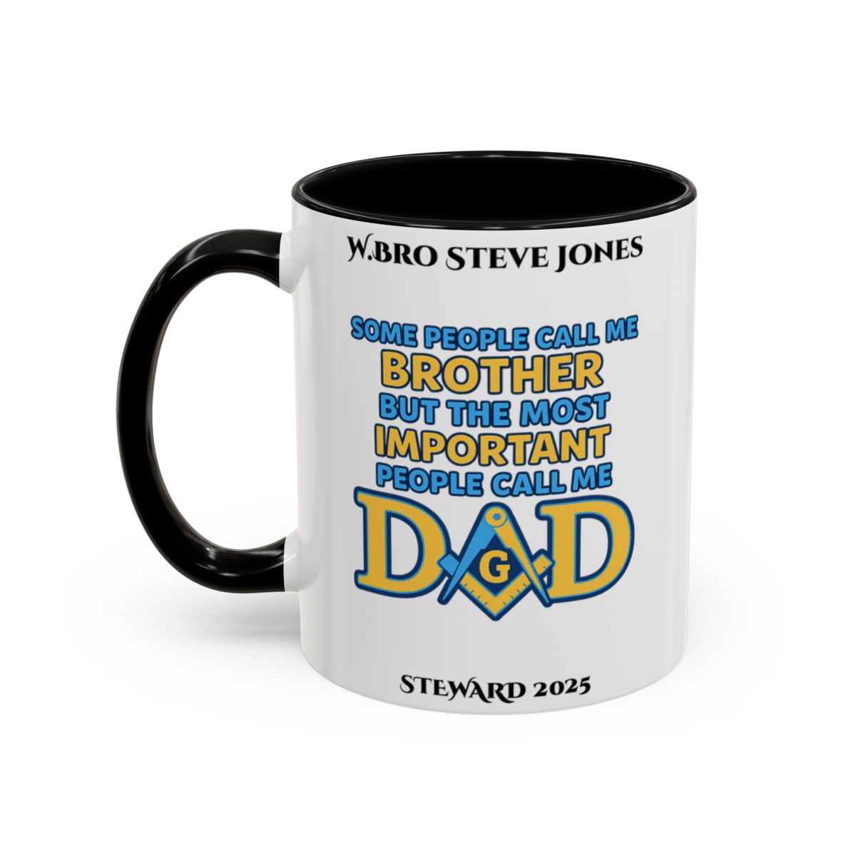 Premium Personalised Freemason Colour Rim Mug - Meme - Some people call me brother AnywherePOD