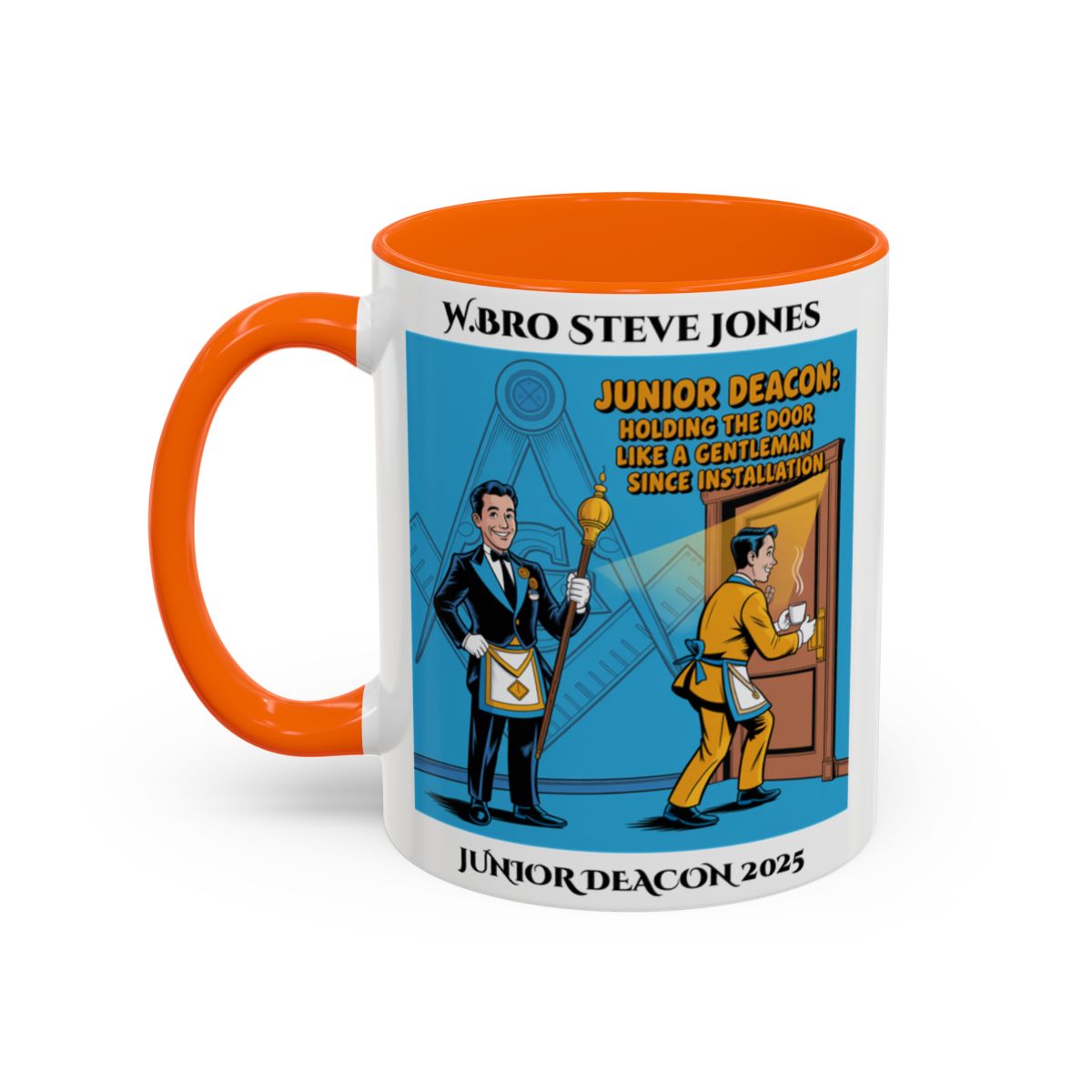 Junior Deacon Design - Personalised Freemason Mug - Holding the door like a gentleman since installation AnywherePOD