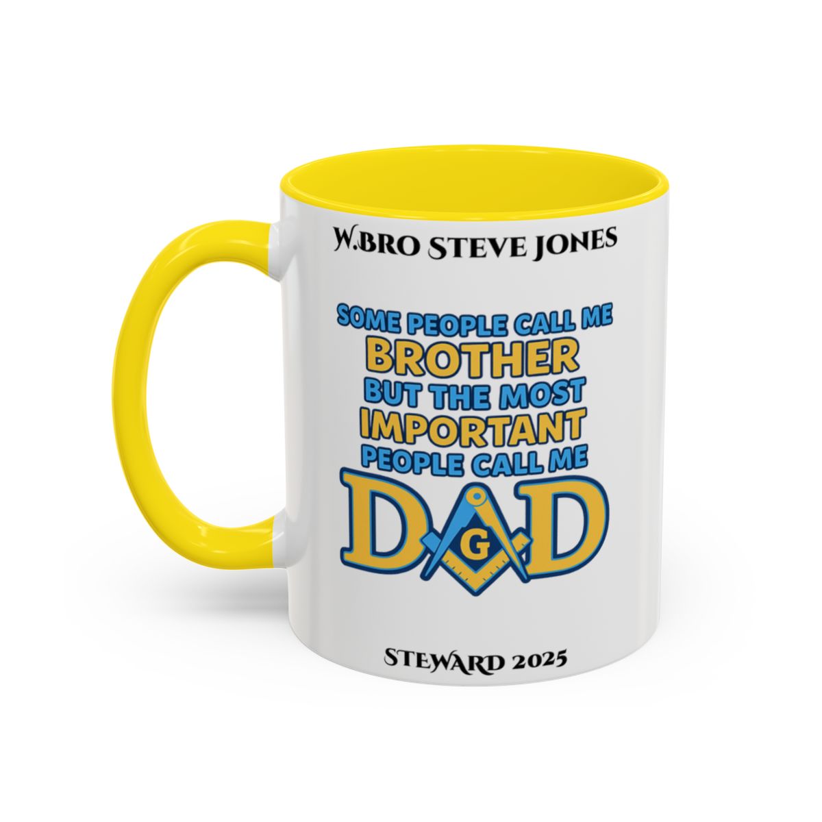 Premium Personalised Freemason Colour Rim Mug - Meme - Some people call me brother AnywherePOD