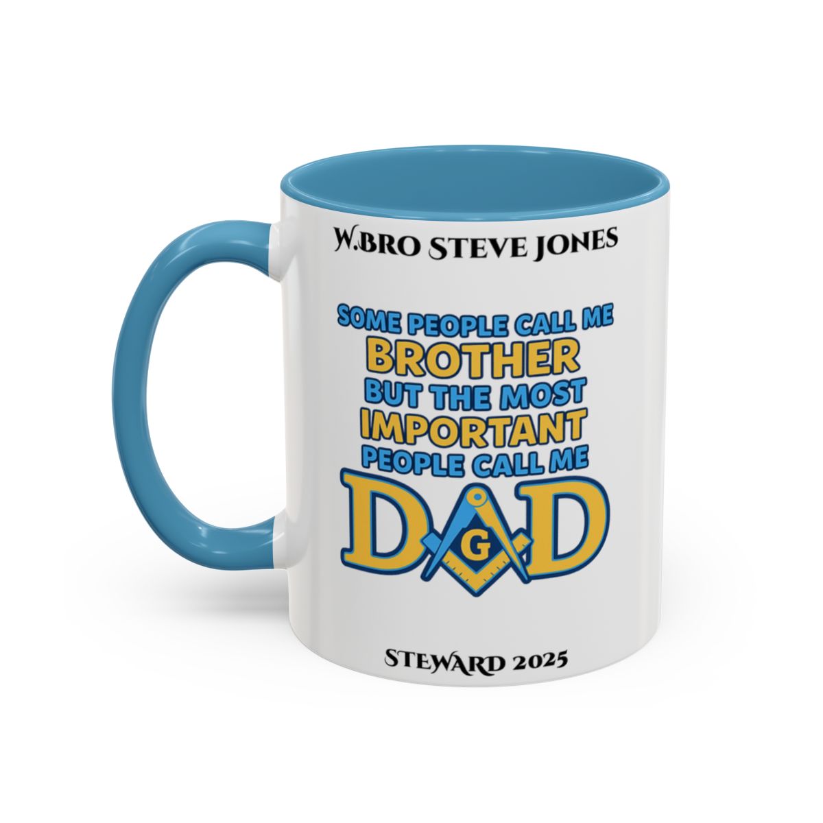 Premium Personalised Freemason Colour Rim Mug - Meme - Some people call me brother AnywherePOD
