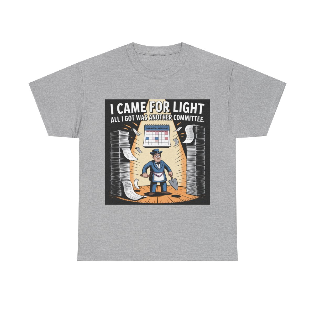 I came for Light - Unisex Freemason Ready to Go Apparel – T-Shirt, Sweatshirt or Hoodie – Multiple Colours & Sizes - Masonic Mugs