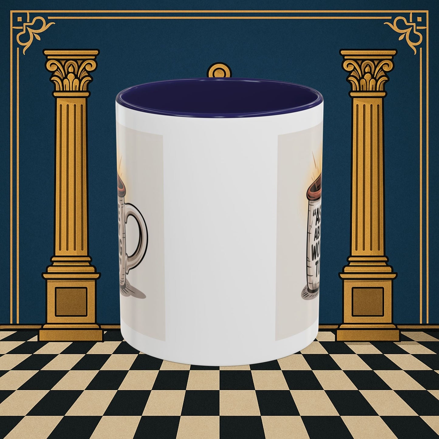 Premium Ready to Go Freemason Design | Ask Me About My Working Tools - Masonic Mugs