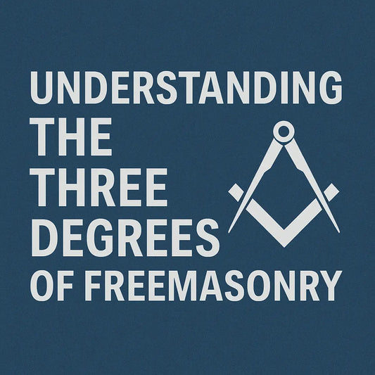 Understanding the Three Degrees of Freemasonry - Masonic Mugs