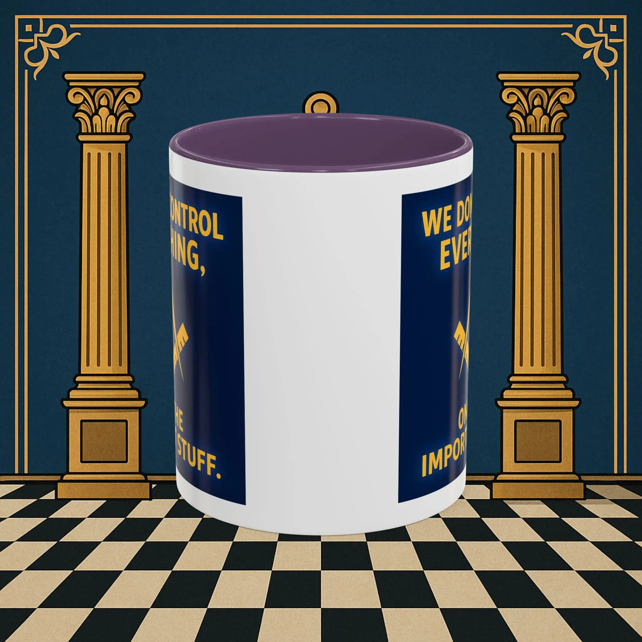 Masonic Mugs Ready to Go – Only the Important Stuff (Accent Coloured 11oz Mug) Printify
