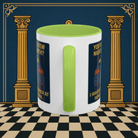 Masonic Mugs Ready to Go – Dinner at Home? Never Heard of It (Accent Coloured 11oz Mug) Printify