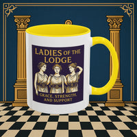Masonic Mugs – Ladies of the Lodge: Grace, Strength & Support (Accent Coloured 11oz Mug) Printify