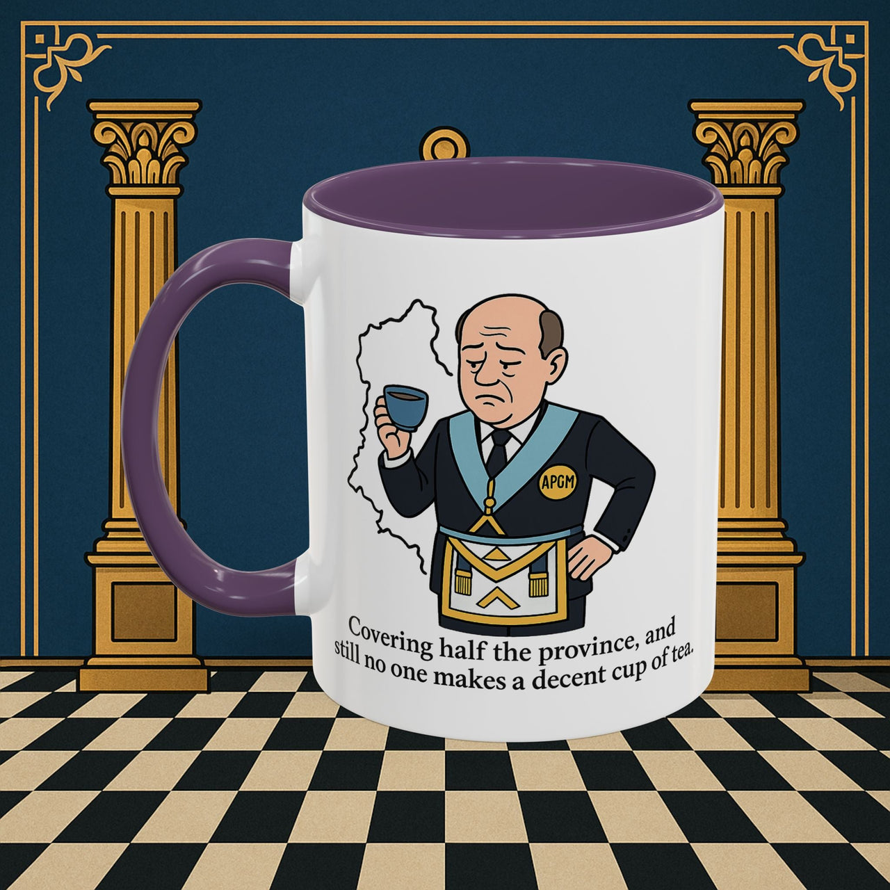Masonic Mugs - Provincial Tea Troubles - Assistant Provincial Grand Master Printify