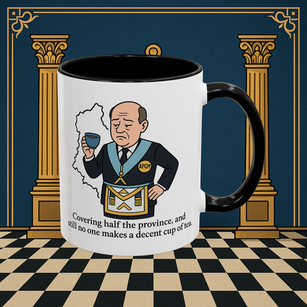 Masonic Mugs - Provincial Tea Troubles - Assistant Provincial Grand Master Printify