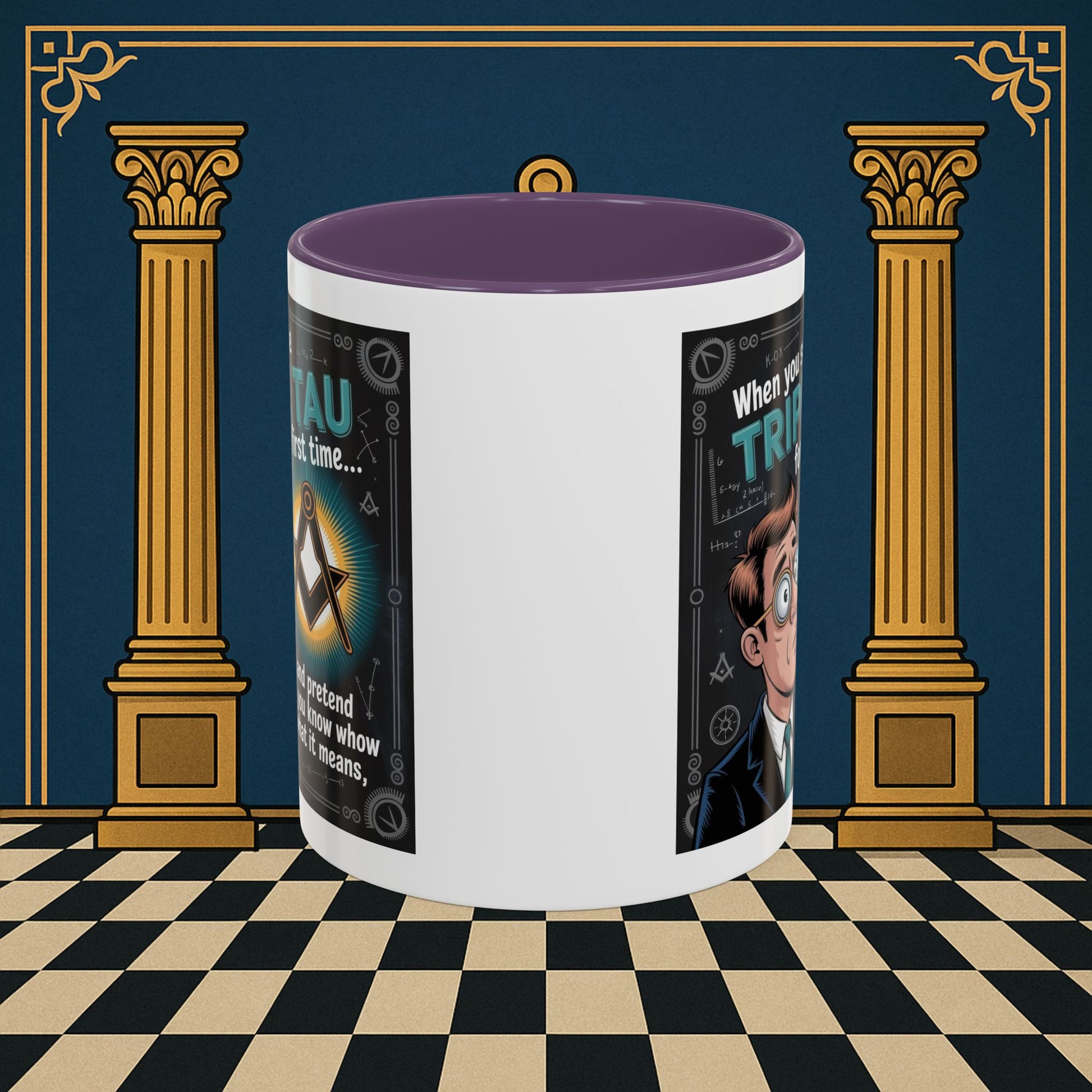 Masonic Mugs - Bewildered by the Tau - Royal Arch