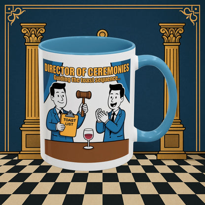 Masonic Mugs Ready to Go - Accent Coloured 11oz Mug - Toasting Protocol - Director of Ceremonies Printify