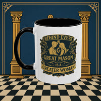 Masonic Mugs – Behind Every Great Mason (Accent Coloured 11oz Mug) Printify