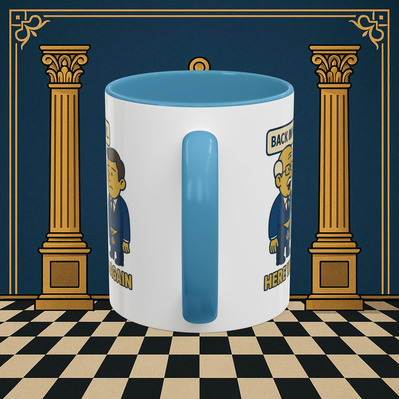 Masonic Mugs Ready to Go – Back in My Day… (Accent Coloured 11oz Mug) Printify