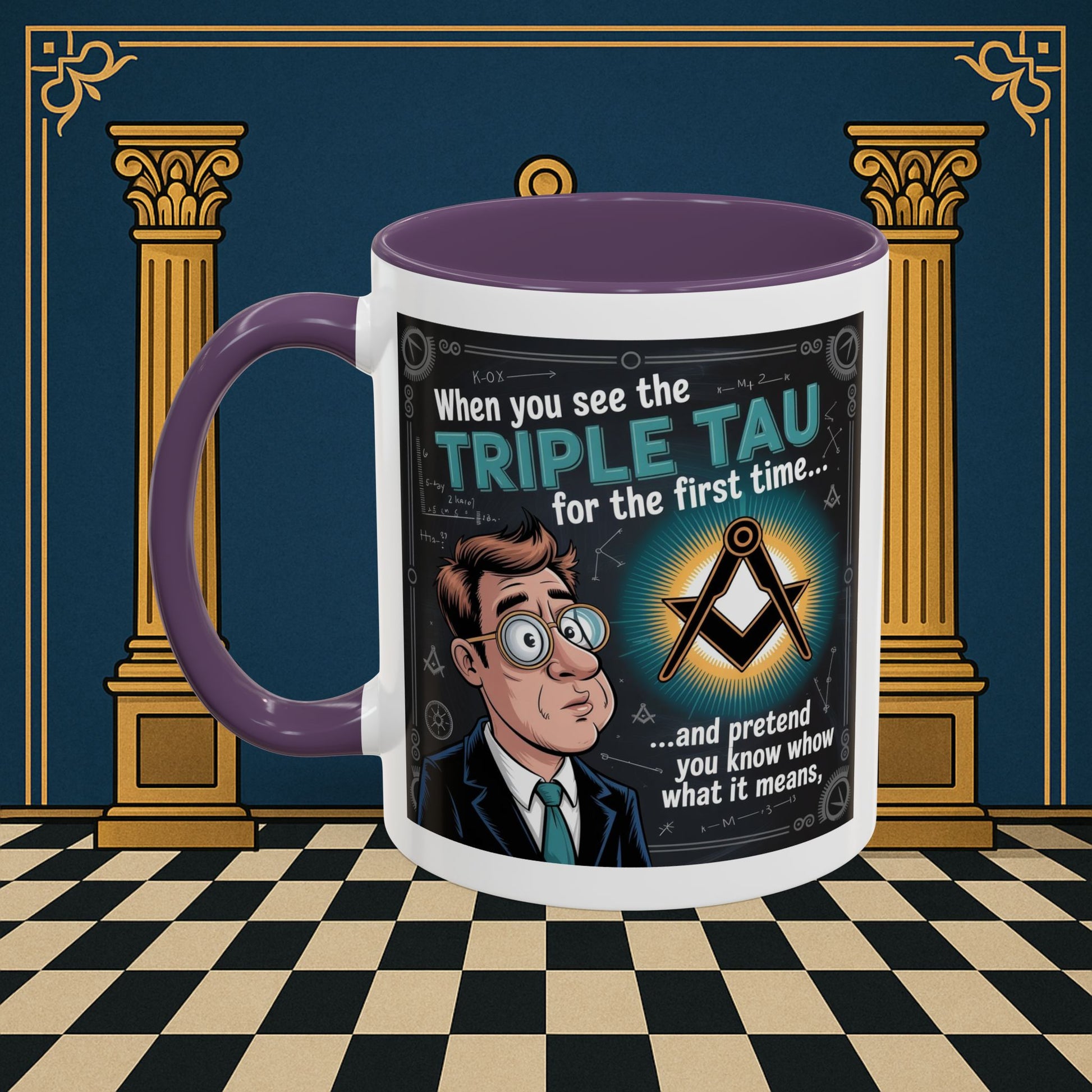 Masonic Mugs - Bewildered by the Tau - Royal Arch