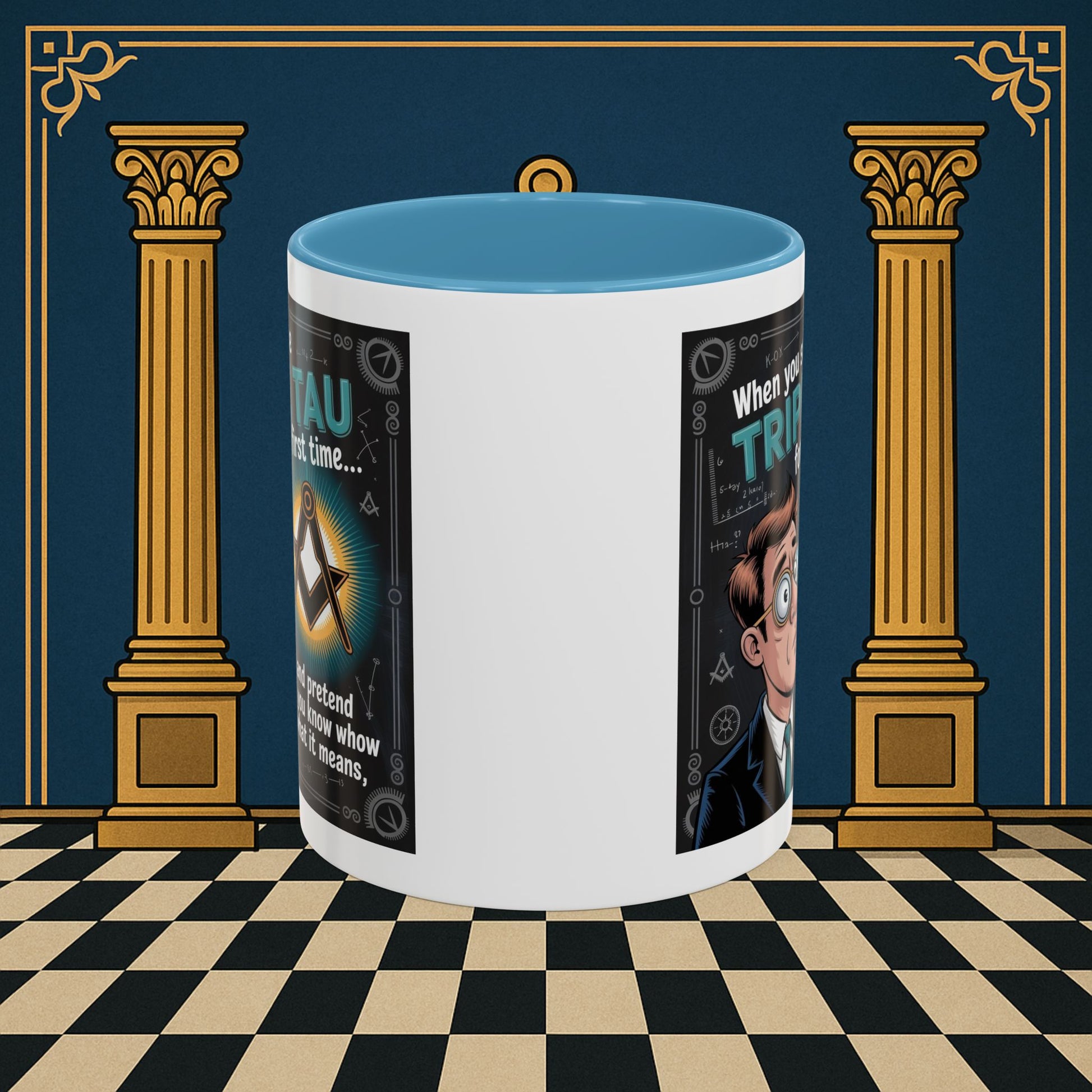 Masonic Mugs - Bewildered by the Tau - Royal Arch