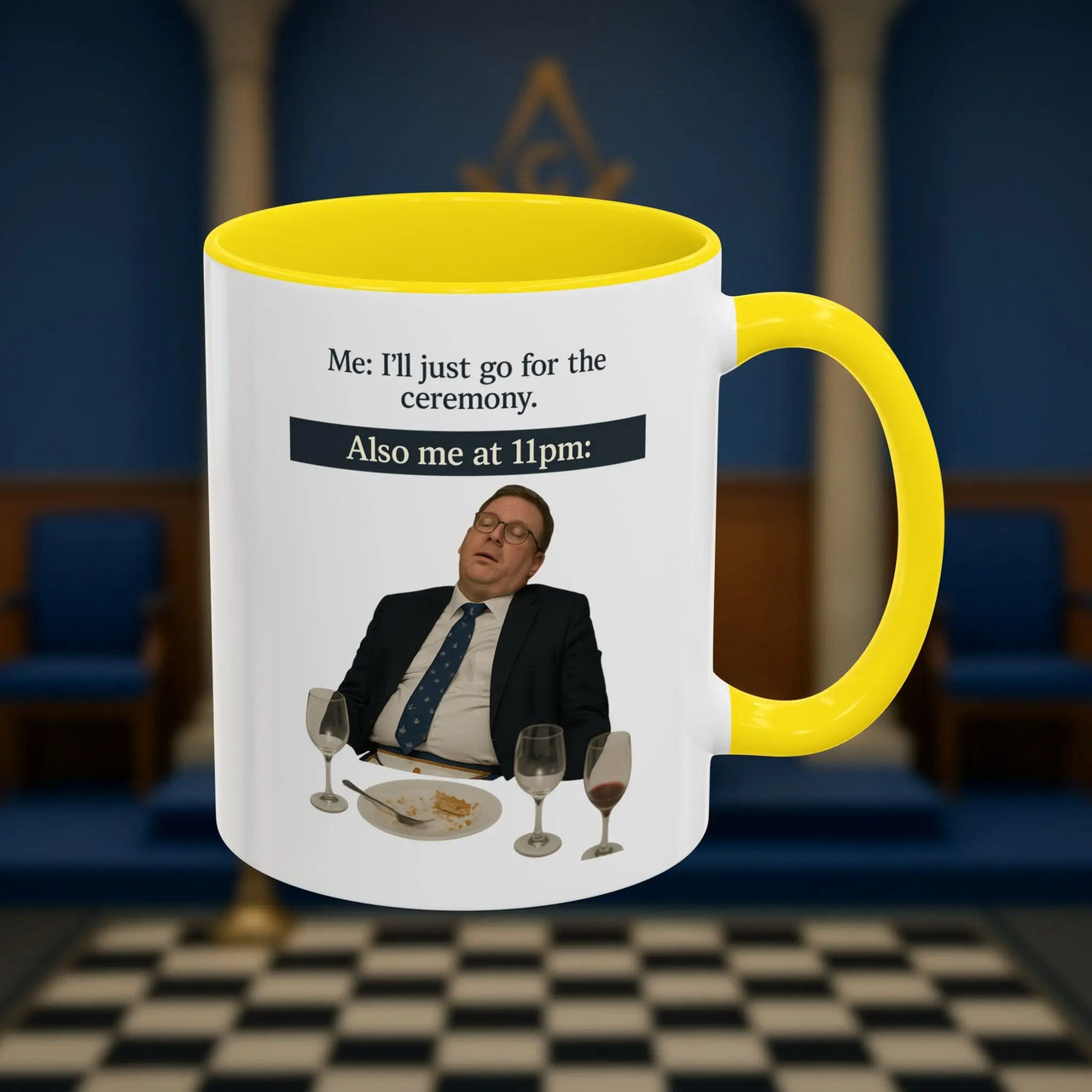Masonic Mugs Ready to Go - I'll just go for the ceremony - 11oz Ceramic Mug Printify