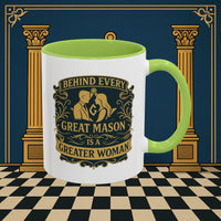 Masonic Mugs – Behind Every Great Mason (Accent Coloured 11oz Mug) Printify