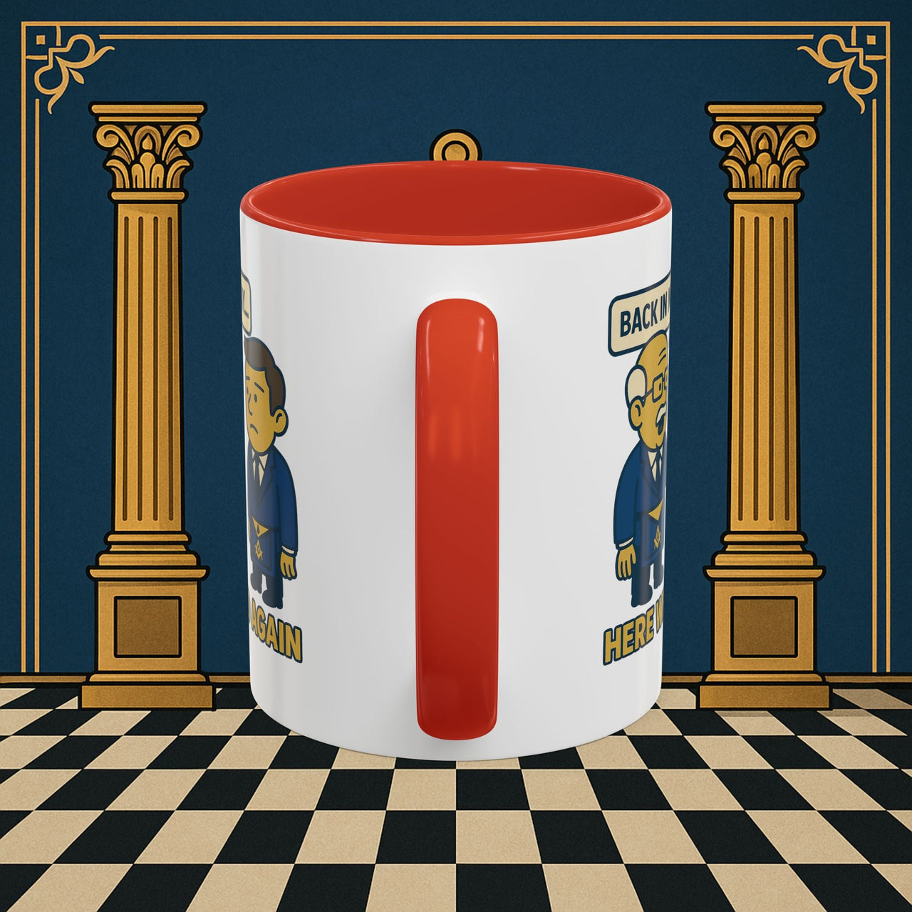 Masonic Mugs Ready to Go – Back in My Day… (Accent Coloured 11oz Mug) Printify