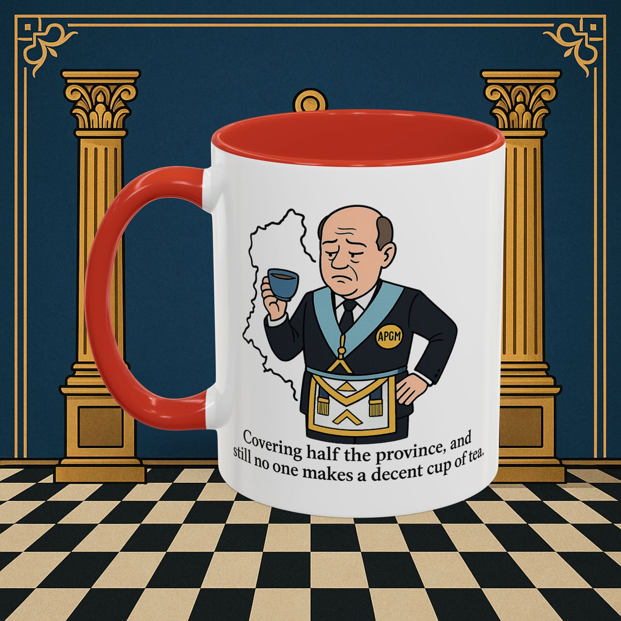 Masonic Mugs - Provincial Tea Troubles - Assistant Provincial Grand Master Printify