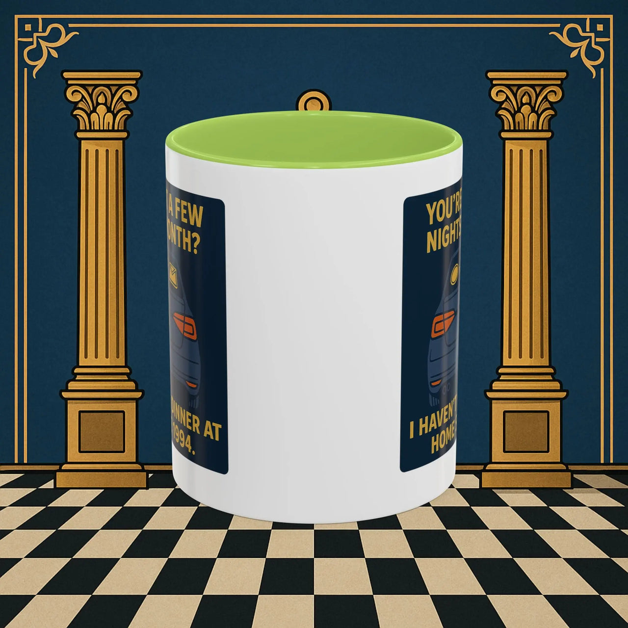 Masonic Mugs Ready to Go – Dinner at Home? Never Heard of It (Accent Coloured 11oz Mug) Printify