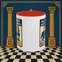 Masonic Mugs Ready to Go – All My Aprons Are at the Cleaner’s (Accent Coloured 11oz Mug) Printify