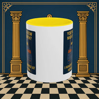 Masonic Mugs Ready to Go – Dinner at Home? Never Heard of It (Accent Coloured 11oz Mug) Printify