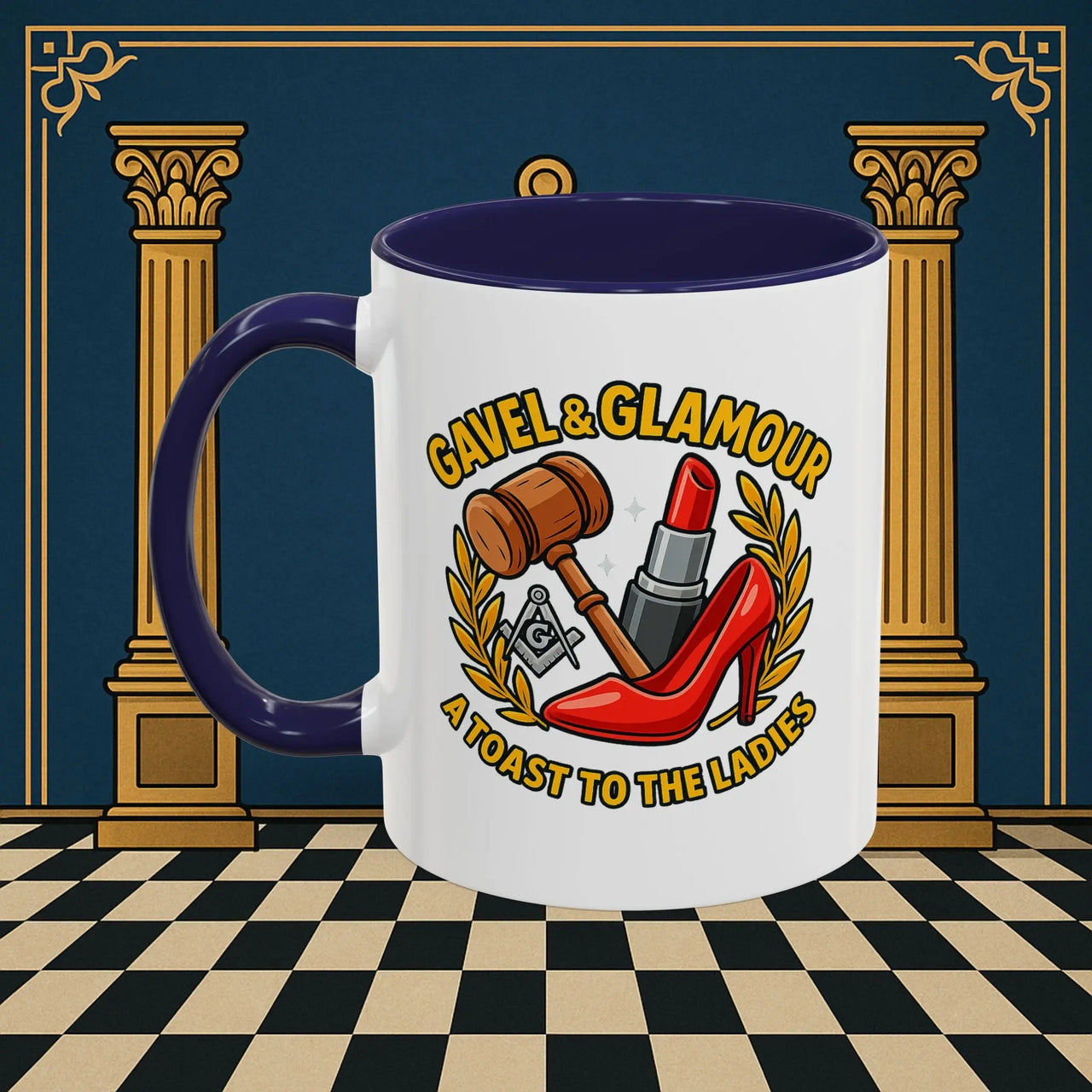 Masonic Mugs – Gavel & Glamour: A Toast to the Ladies (Accent Coloured 11oz Mug) Printify
