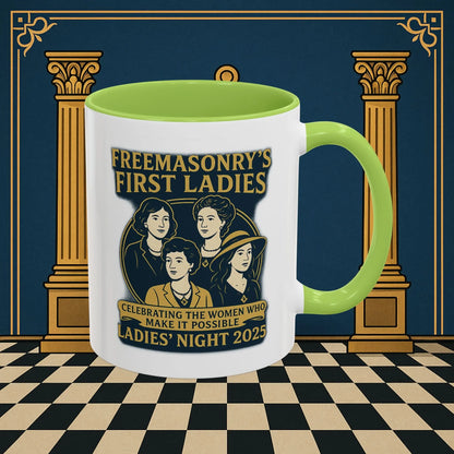 Masonic Mugs Ready to Go – Freemasonry’s First Ladies – Ladies’ Night 2025 (Accent Coloured 11oz Mug) Printify