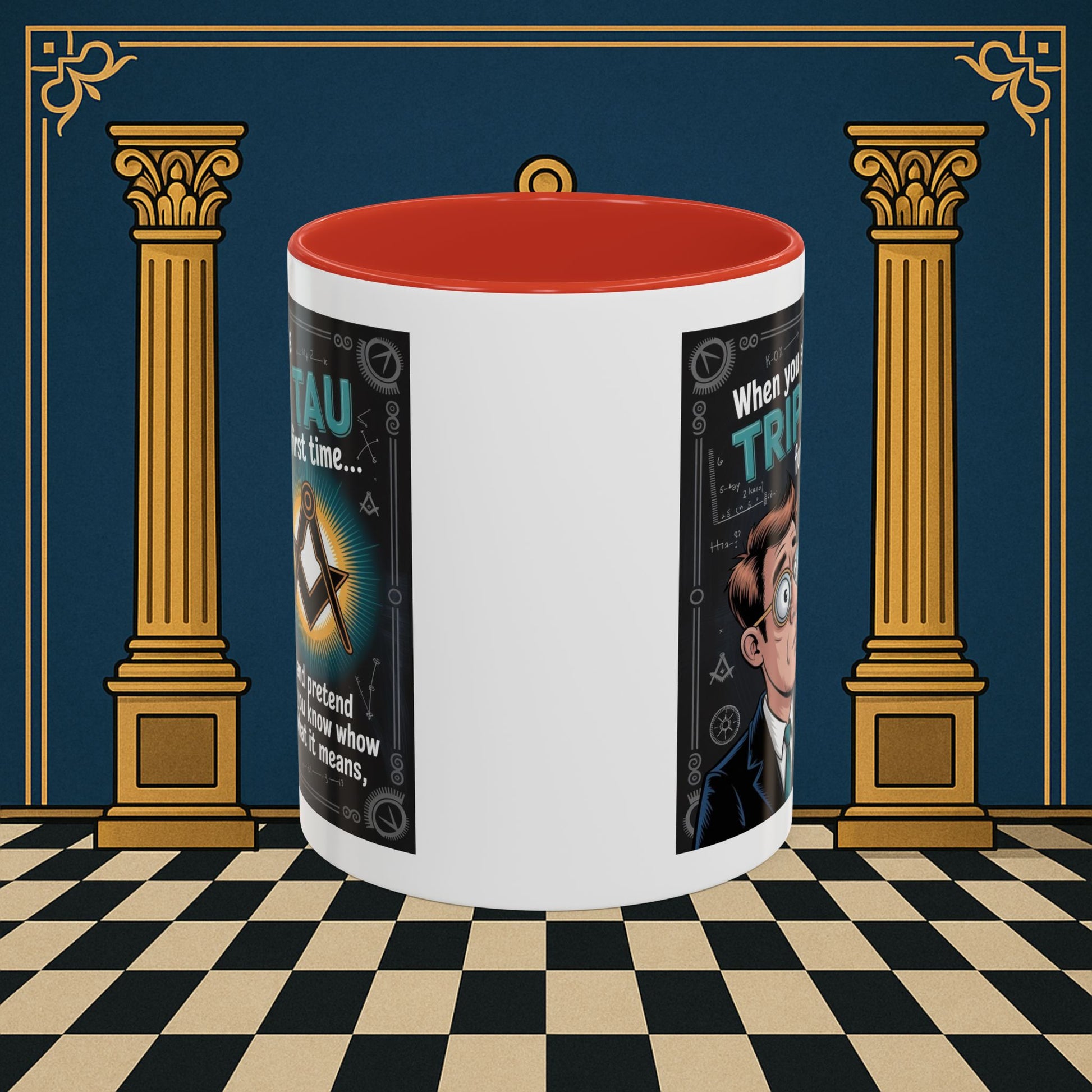 Masonic Mugs - Bewildered by the Tau - Royal Arch