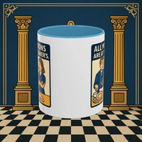 Masonic Mugs Ready to Go – All My Aprons Are at the Cleaner’s (Accent Coloured 11oz Mug) Printify