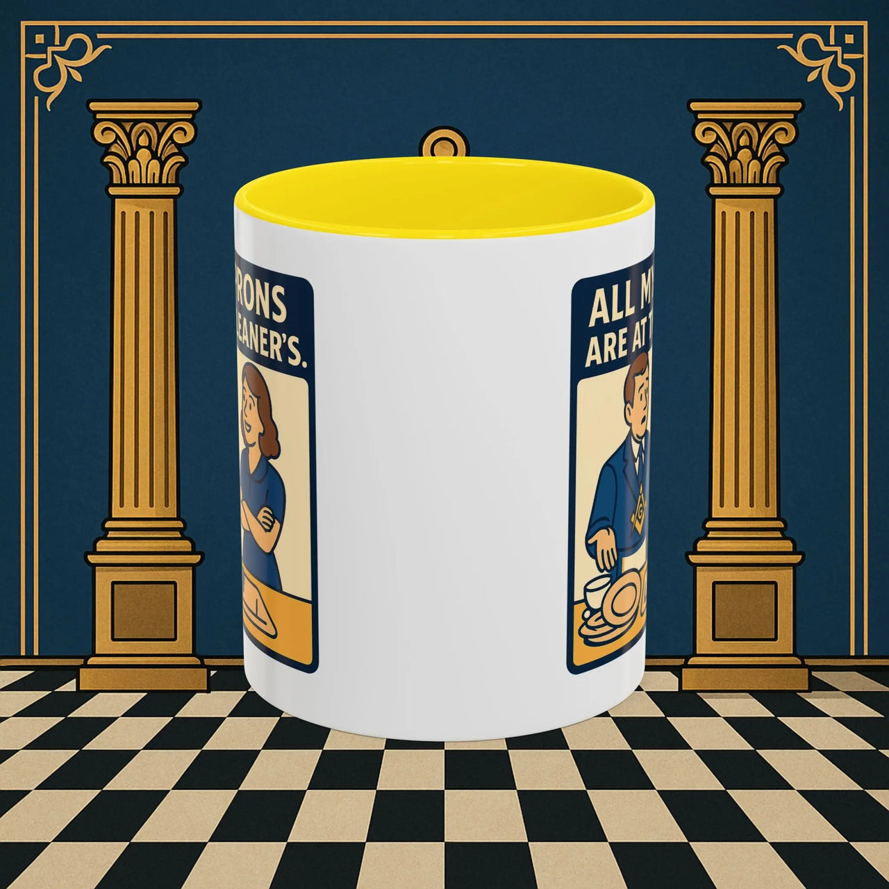 Masonic Mugs Ready to Go – All My Aprons Are at the Cleaner’s (Accent Coloured 11oz Mug) Printify