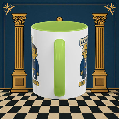 Masonic Mugs Ready to Go – Back in My Day… (Accent Coloured 11oz Mug) Printify