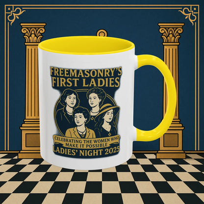 Masonic Mugs Ready to Go – Freemasonry’s First Ladies – Ladies’ Night 2025 (Accent Coloured 11oz Mug) Printify