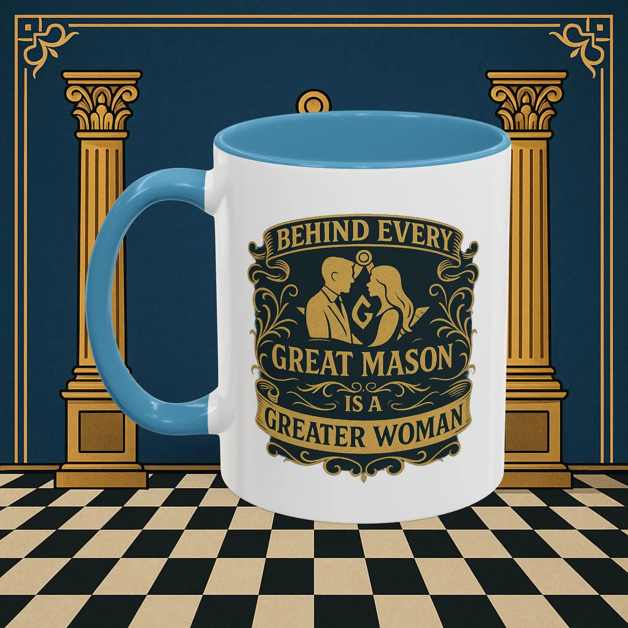 Masonic Mugs – Behind Every Great Mason (Accent Coloured 11oz Mug) Printify