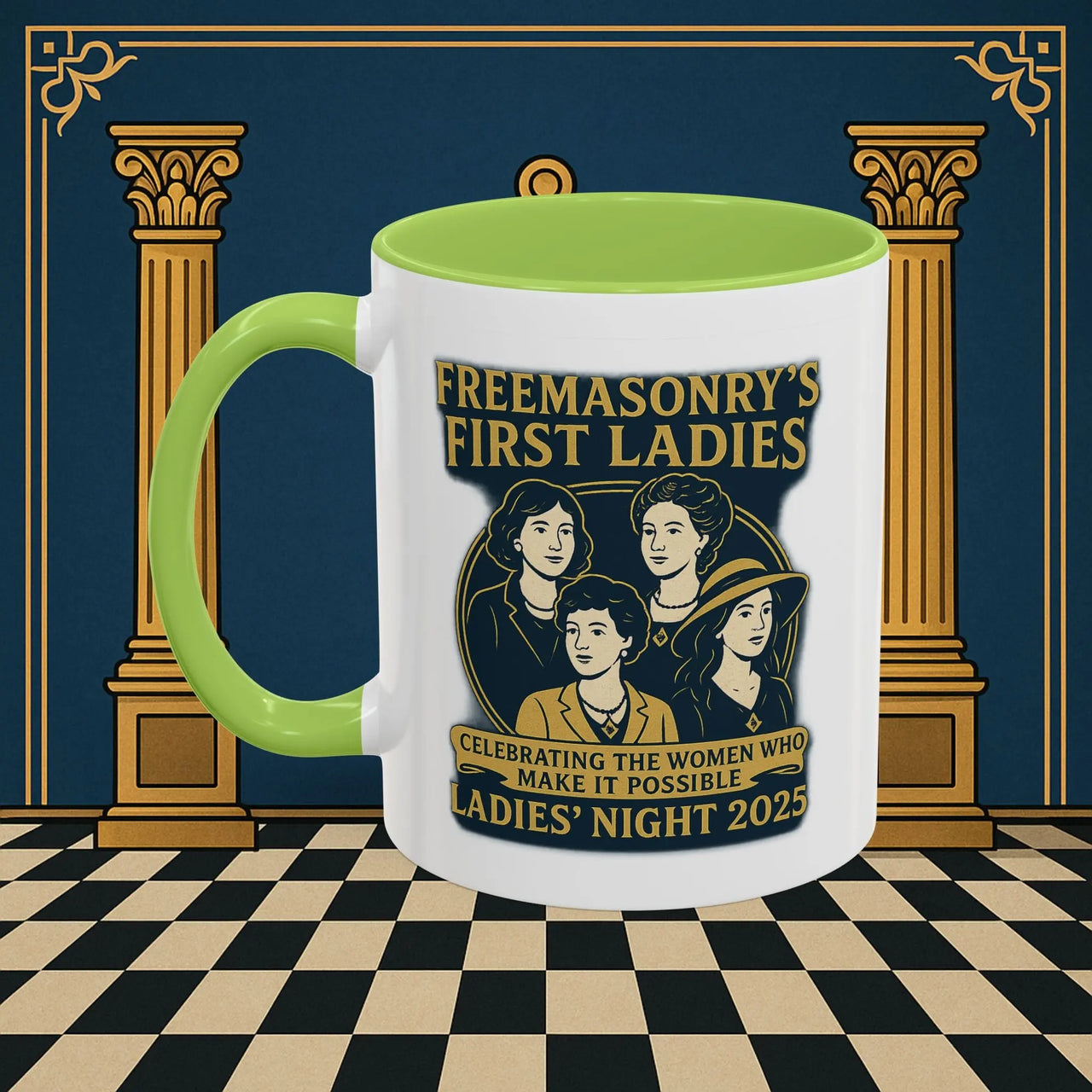 Masonic Mugs Ready to Go – Freemasonry’s First Ladies – Ladies’ Night 2025 (Accent Coloured 11oz Mug) Printify