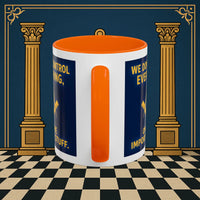 Masonic Mugs Ready to Go – Only the Important Stuff (Accent Coloured 11oz Mug) Printify