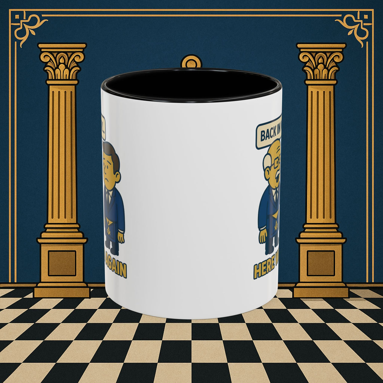 Masonic Mugs Ready to Go – Back in My Day… (Accent Coloured 11oz Mug) Printify