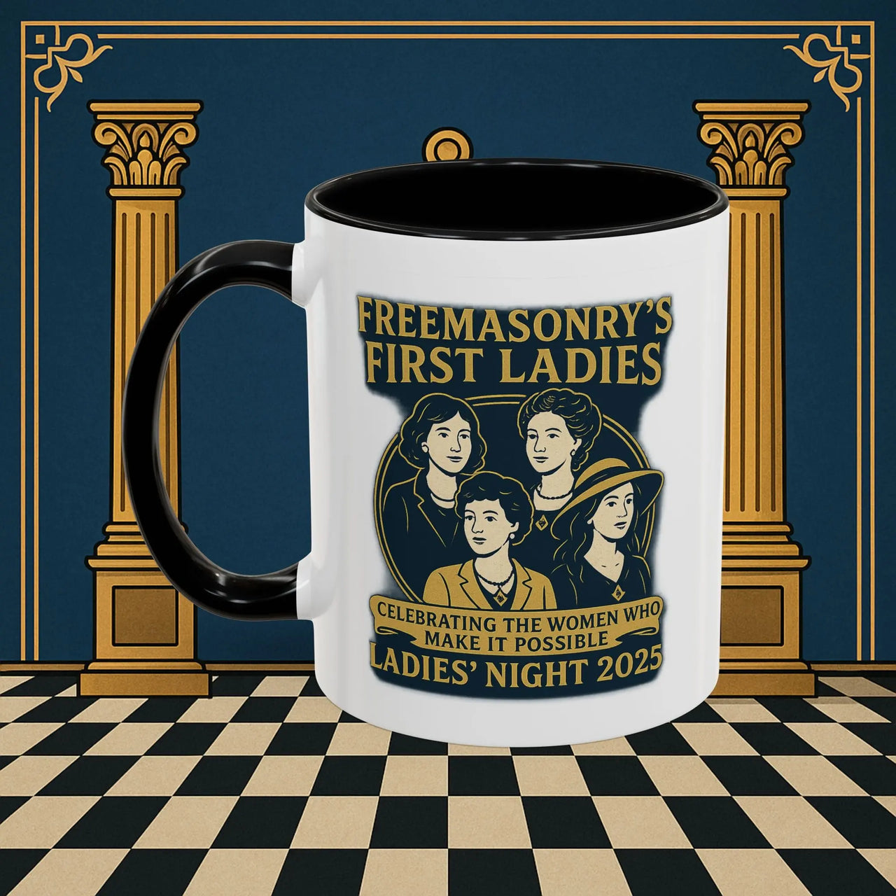 Masonic Mugs Ready to Go – Freemasonry’s First Ladies – Ladies’ Night 2025 (Accent Coloured 11oz Mug) Printify