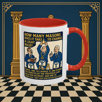 Masonic Mugs Ready to Go – How Many Masons? (Accent Coloured 11oz Mug) Printify