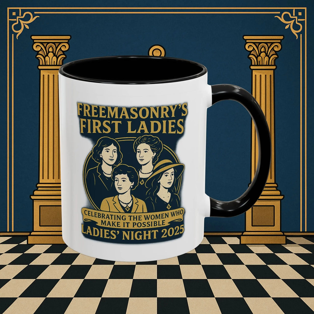 Masonic Mugs Ready to Go – Freemasonry’s First Ladies – Ladies’ Night 2025 (Accent Coloured 11oz Mug) Printify