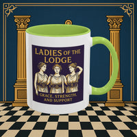 Masonic Mugs – Ladies of the Lodge: Grace, Strength & Support (Accent Coloured 11oz Mug) Printify