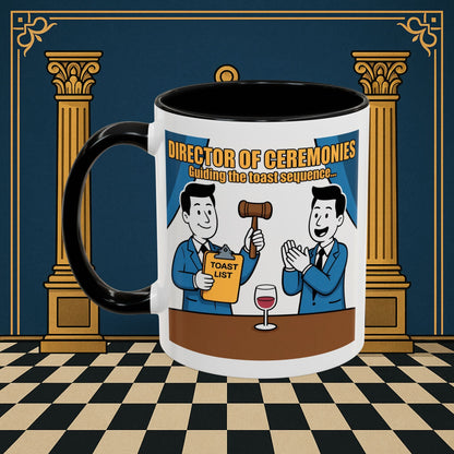 Masonic Mugs Ready to Go - Accent Coloured 11oz Mug - Toasting Protocol - Director of Ceremonies Printify