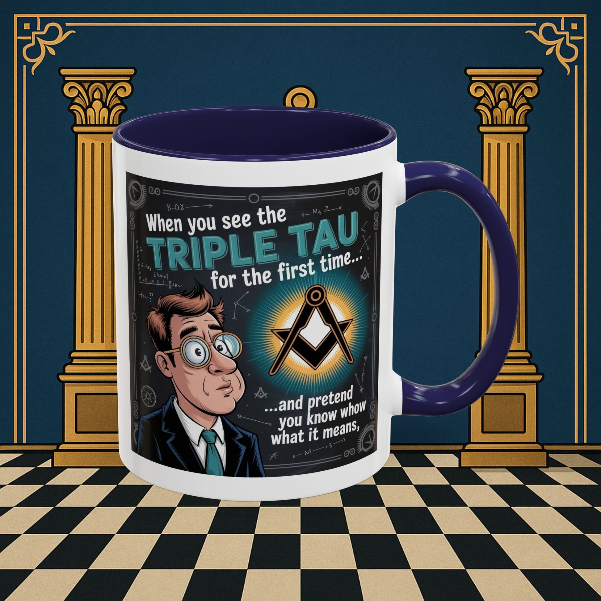 Masonic Mugs - Bewildered by the Tau - Royal Arch